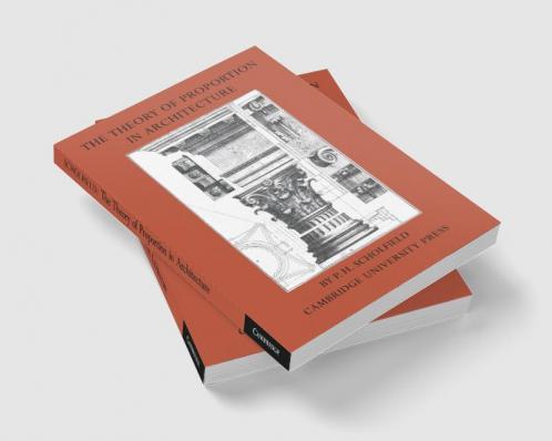 The Theory of Proportion in Architecture