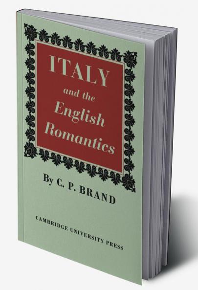 Italy and the English Romantics