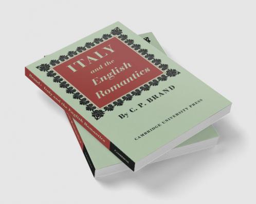 Italy and the English Romantics