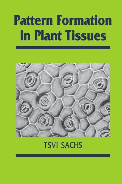 Pattern Formation in Plant Tis