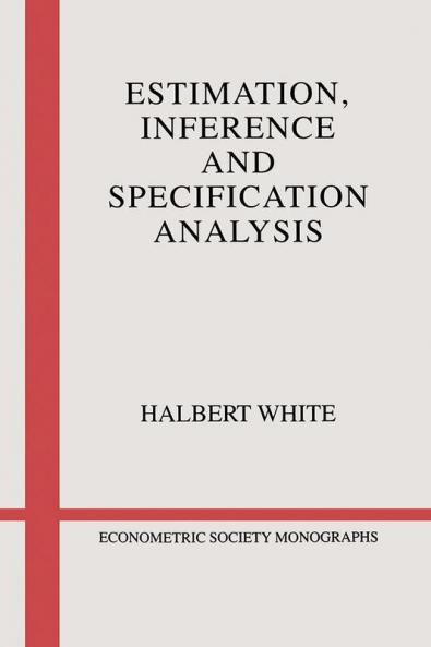 Estimation Inference and Specification Analysis