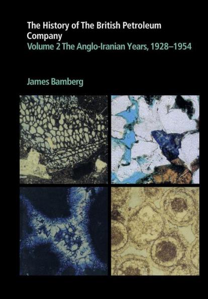 The History of the British Petroleum Company Volume 2