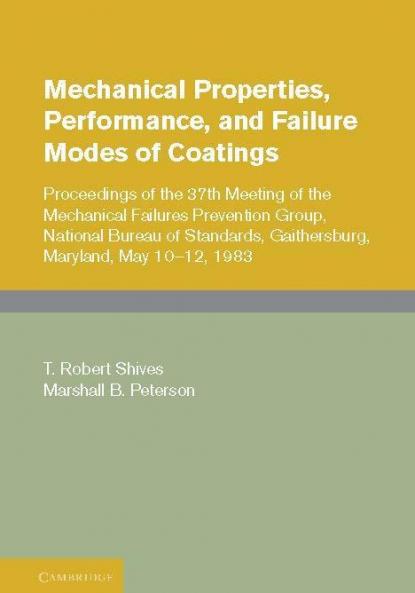Mechanical Properties Performance and Failure Modes of Coatings