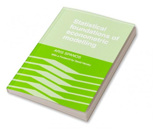 Statistical Foundations of Econometric Modelling