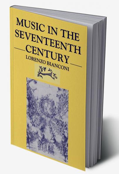 Music in the Seventeenth Century