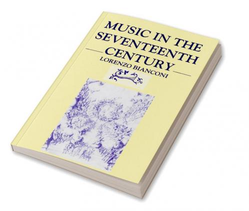 Music in the Seventeenth Century