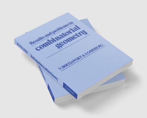 Results and Problems in Combinatorial Geometry