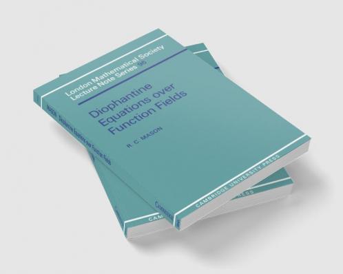 Diophantine Equations Over Function Fields