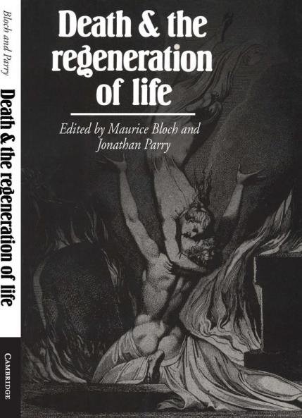 Death and the Regeneration of Life