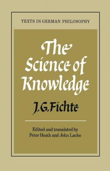 The Science of Knowledge