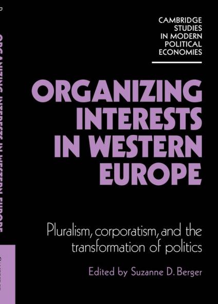 Organizing Interests in Western Europe