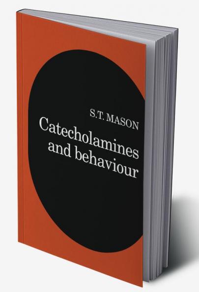 Catecholamines and Behavior