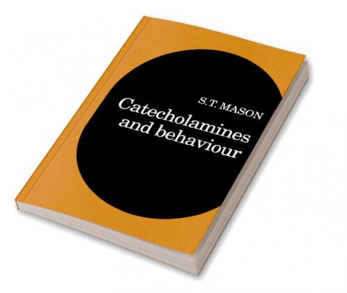 Catecholamines and Behavior