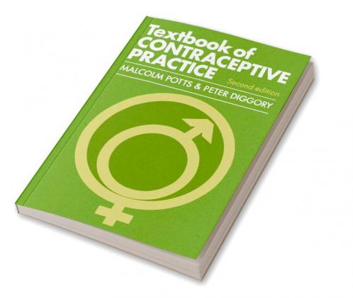 Textbook of Contraceptive Practice