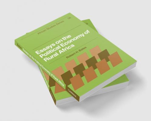 Essays on the Political Economy of Rural Africa