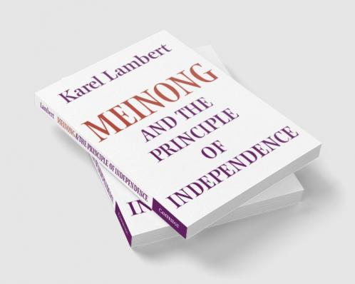 Meinong and the Principle of Independence