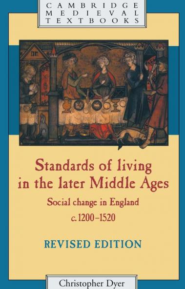 Standards of Living in the Later Middle Ages