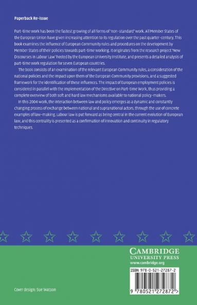 Employment Policy and the Regulation of Part-Time Work in the European Union