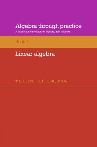 Algebra Through Practice