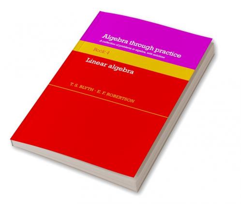 Algebra Through Practice