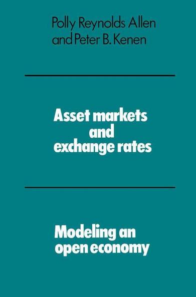 Asset Markets and Exchange Rates