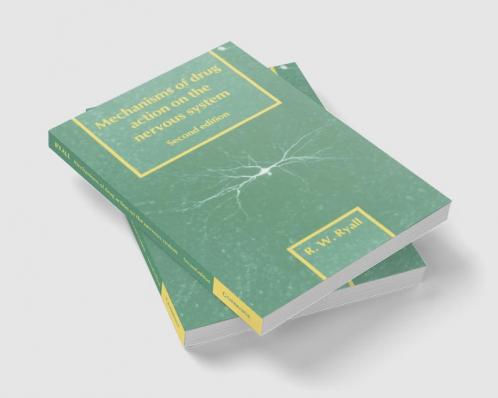 Mechanisms of Drug Action on the Nervous System