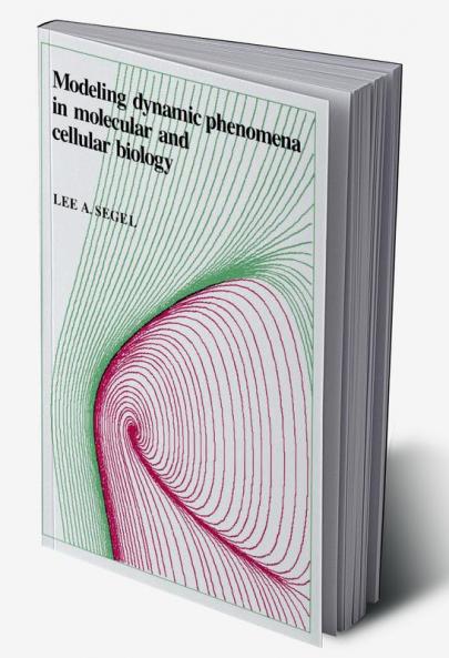 Modeling Dynamic Phenomena in Molecular and Cellular Biology
