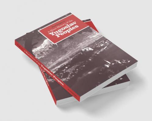 A Short History of the Yugoslav Peoples