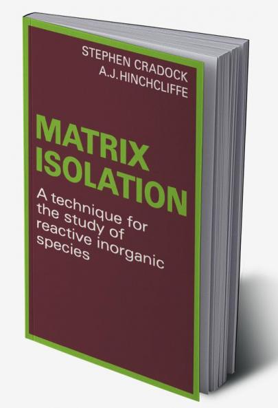 Matrix Isolation