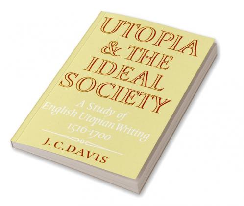 Utopia and the Ideal Society