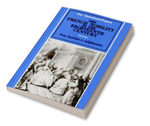 The French Nobility in the Eighteenth Century