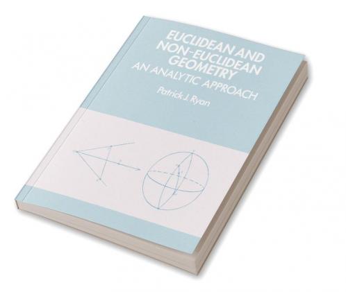 Euclidean and Non-Euclidean Geometry