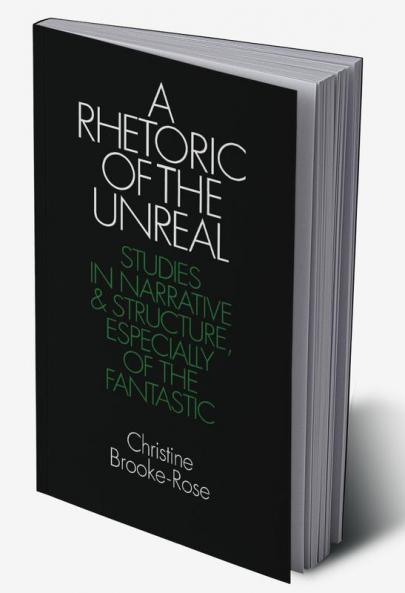 A Rhetoric of the Unreal