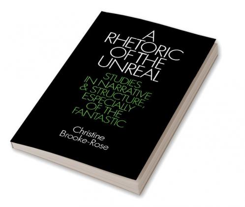 A Rhetoric of the Unreal