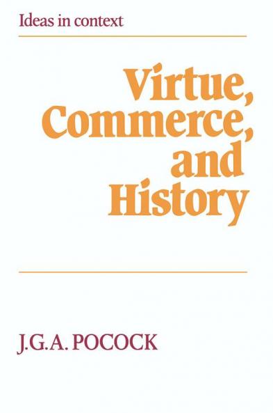 Virtue Commerce and History