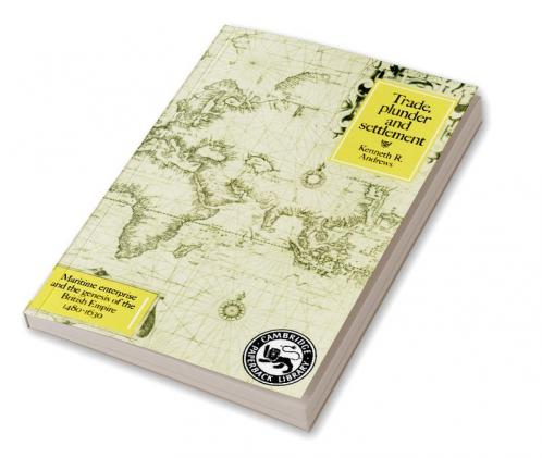 Trade Plunder and Settlement