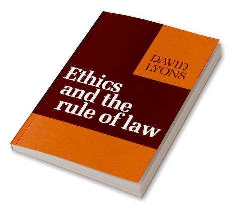 Ethics and the Rule of Law