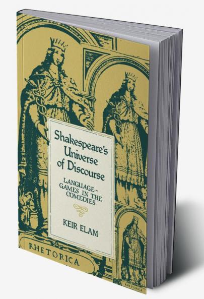 Shakespeare's Universe of Discourse
