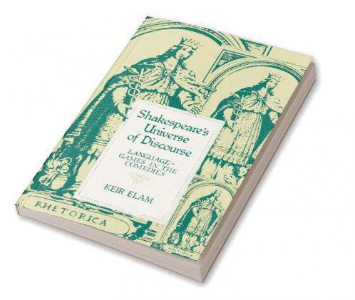 Shakespeare's Universe of Discourse