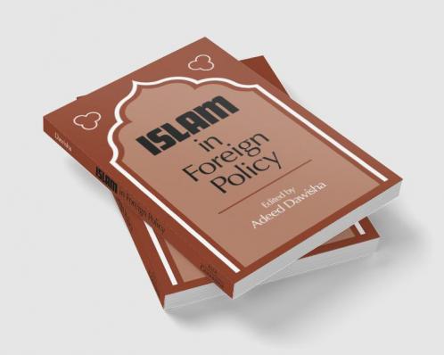 Islam in Foreign Policy