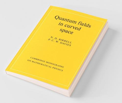 Quantum Fields in Curved Space