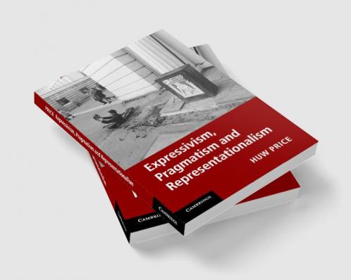 Expressivism Pragmatism and             Representationalism