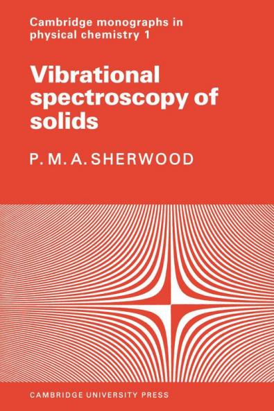 Vibrational Spectroscopy of Solids