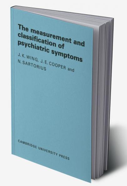Measurement and Classification of Psychiatric Symptoms