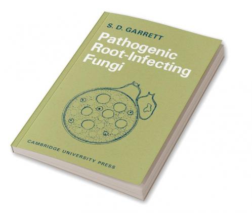 Pathogenic Root-Infecting Fungi