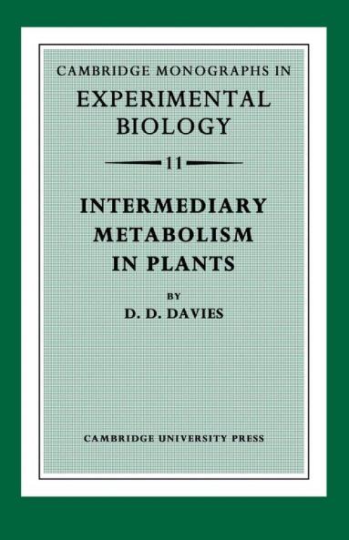 Intermediary Metabolism in Plants