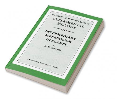 Intermediary Metabolism in Plants