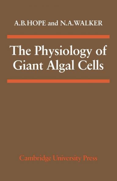 The Physiology of Giant Algal Cells