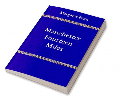 Manchester Fourteen Miles