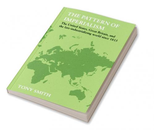 The Pattern of Imperialism